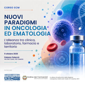NUOVI PARADIGMI IN ONCOLOGIA ED EMATOLOGIA