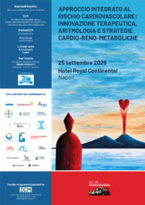 Approccio integrato al rischio cardiovascolare: innovazione terapeutica, aritmologia e strategie cardio-reno-metaboliche